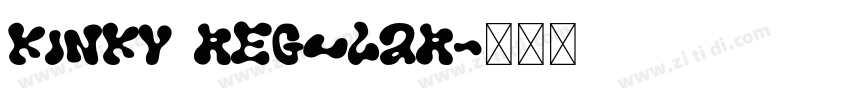 Kinky Regular字体转换